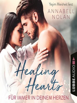 cover image of Healing Hearts--Für immer in deinem Herzen